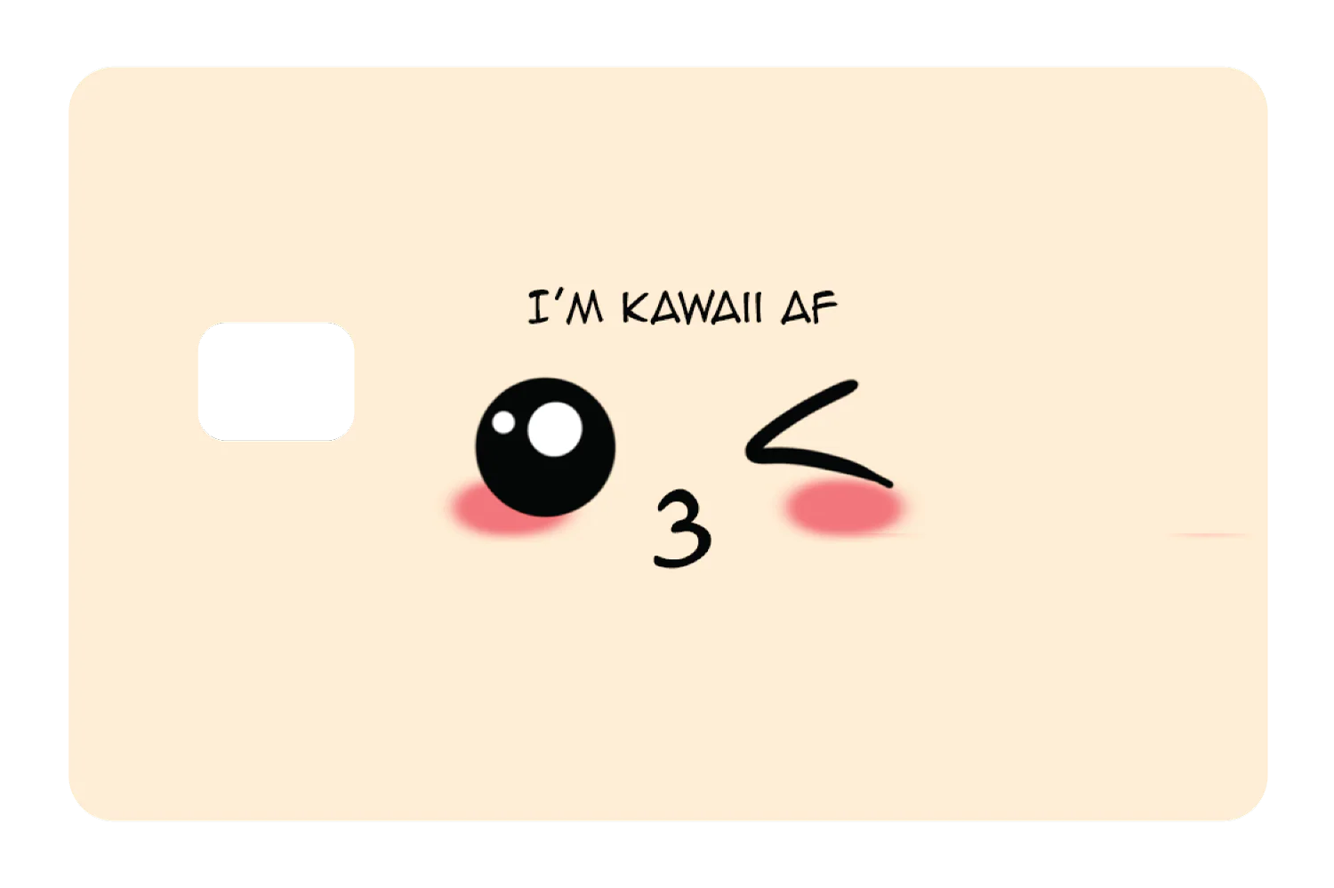I'm Kawaii AF - Image 2