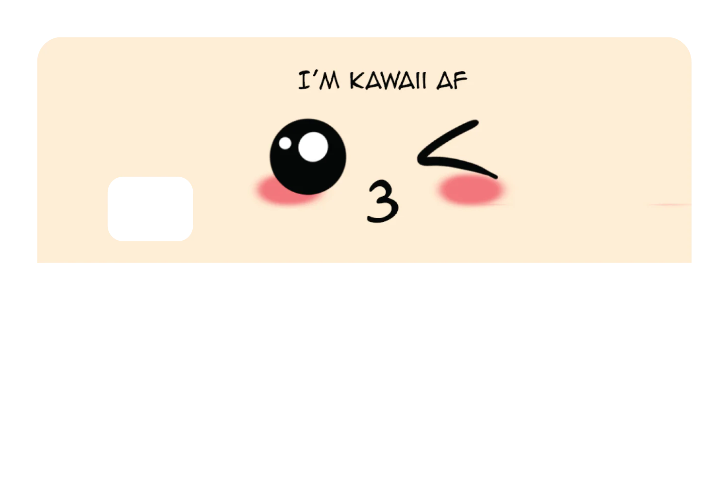 I'm Kawaii AF - Image 8