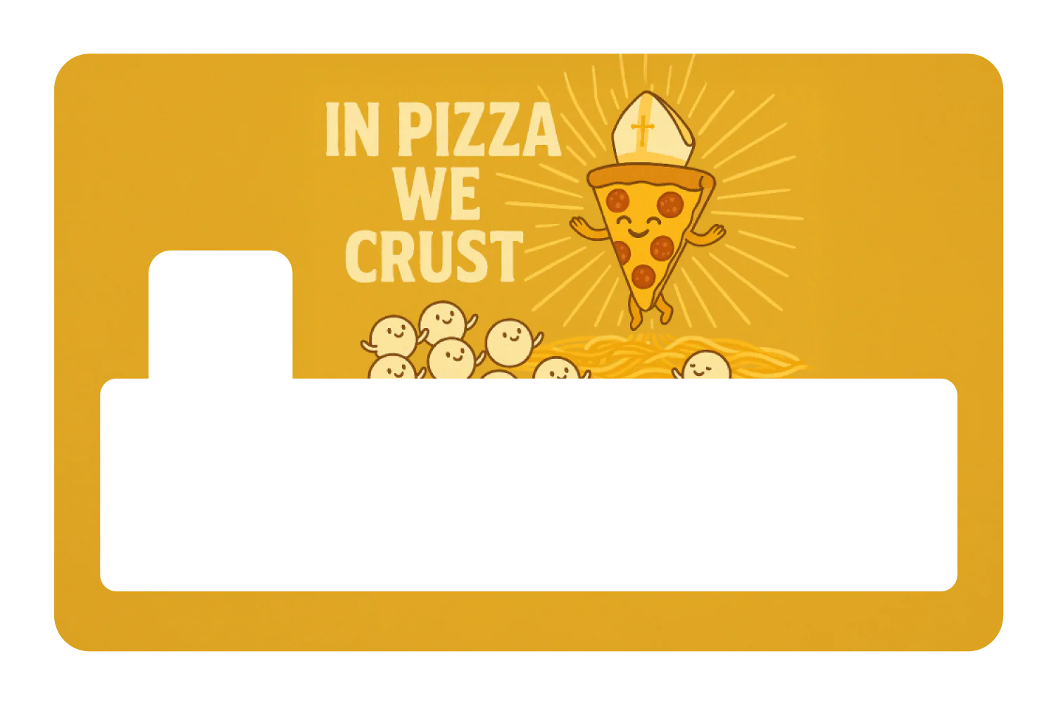In Pizza We Crust - Image 4