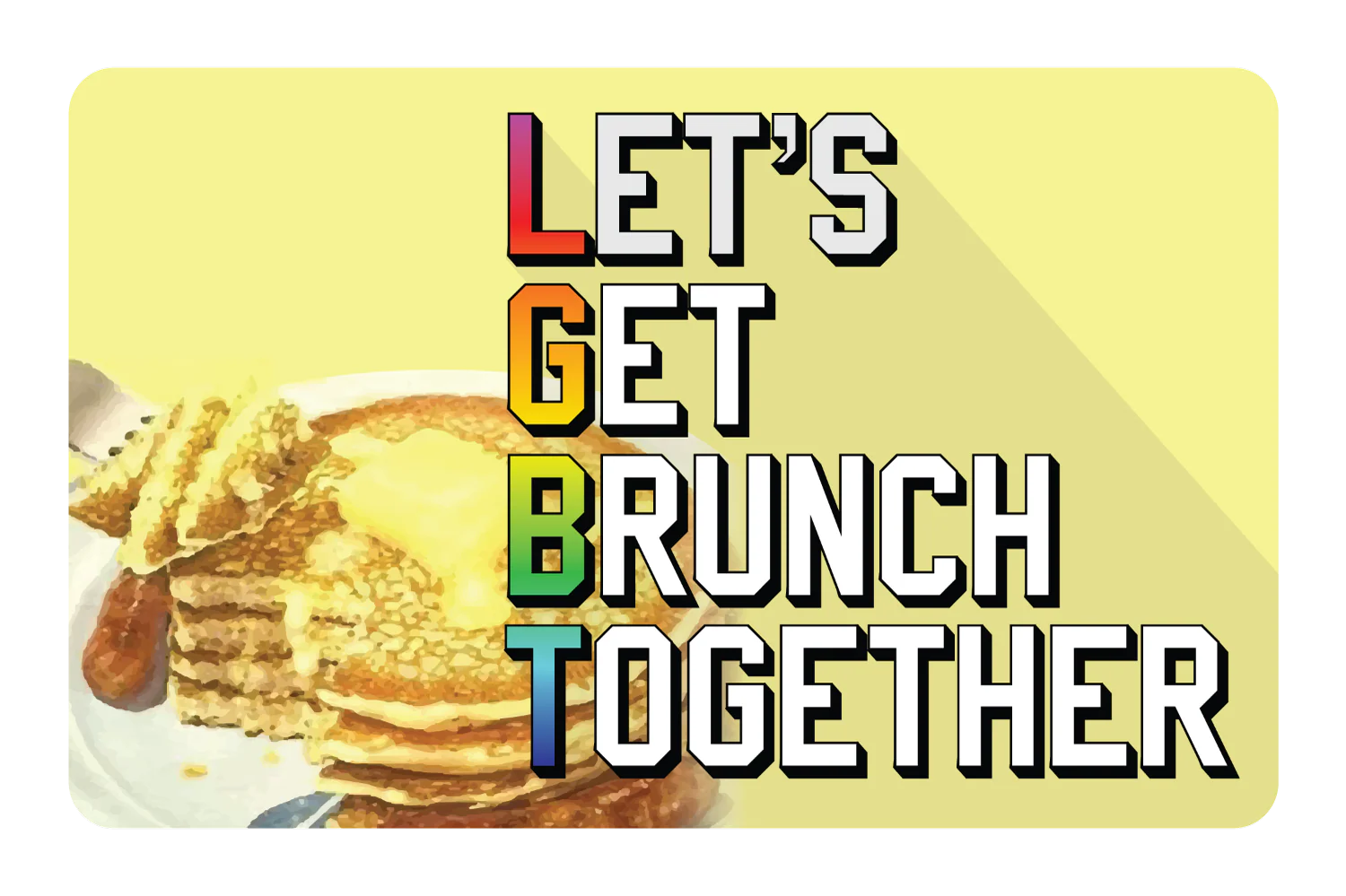 Lets Get Brunch Together