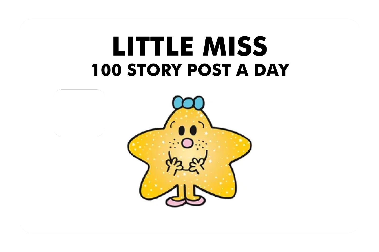 Little Miss 100 Story Post A Day - Image 3
