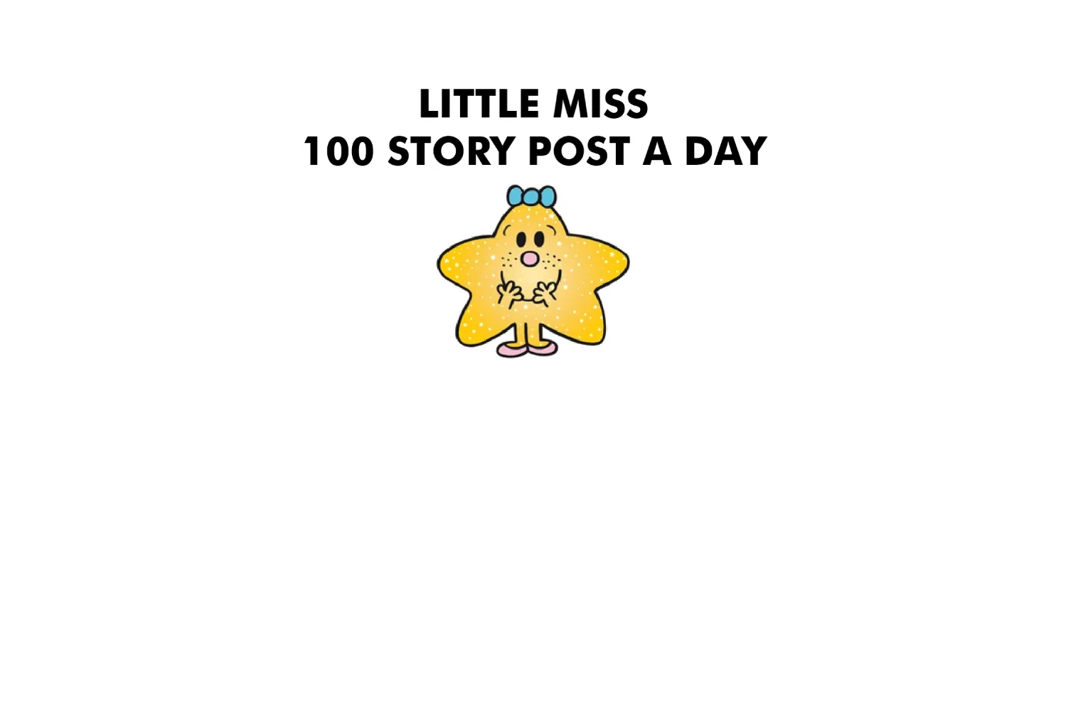 Little Miss 100 Story Post A Day - Image 5