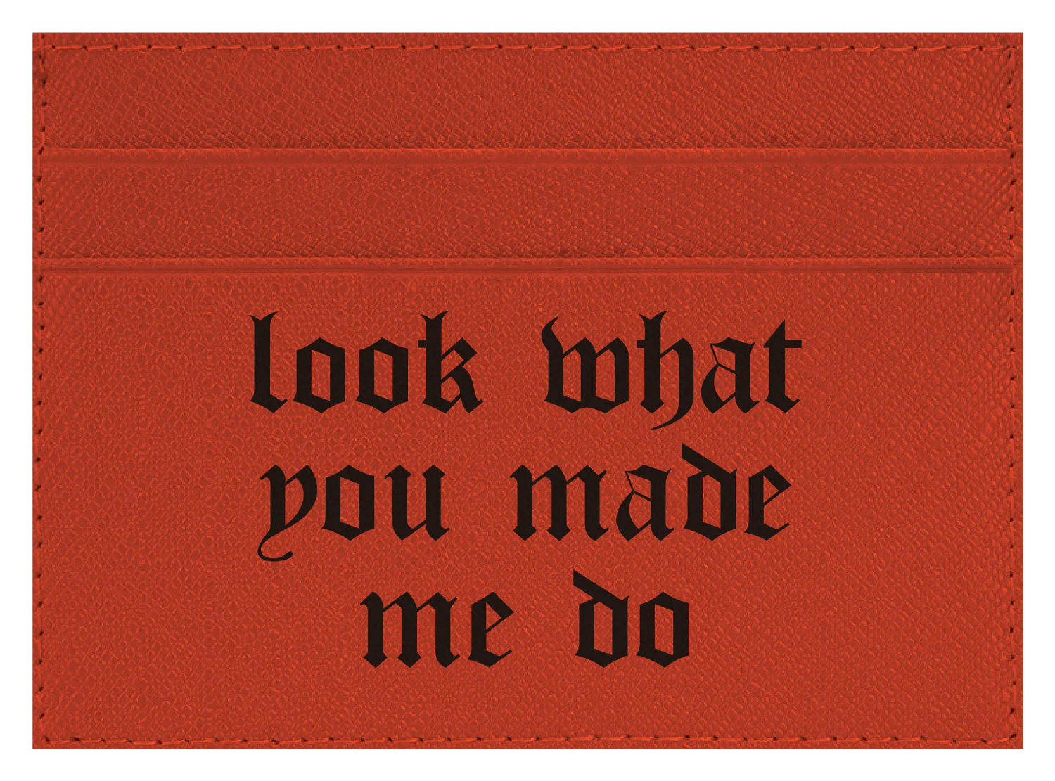 Look What You Made Me Do