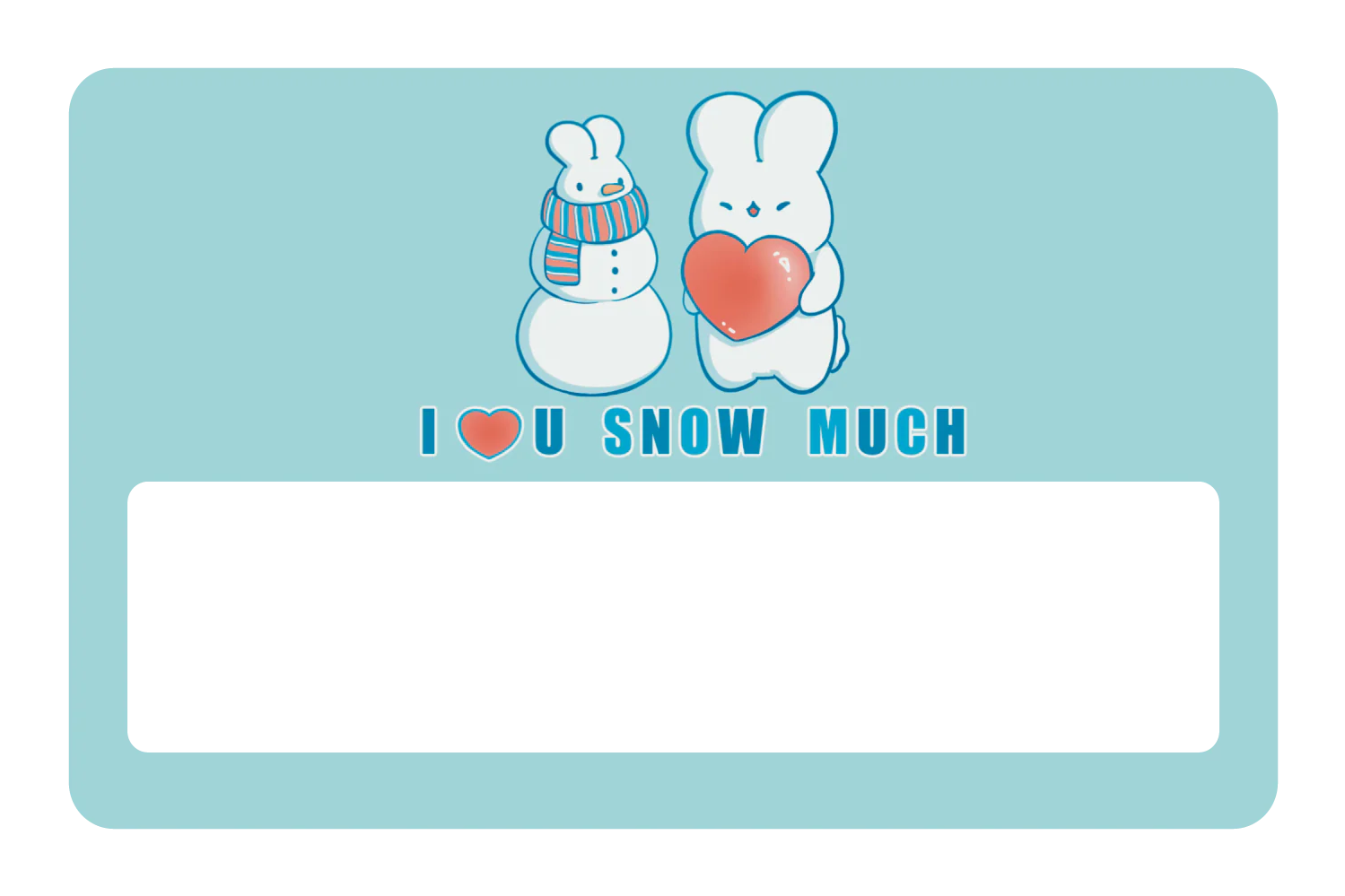Love You Snow Much - Image 6