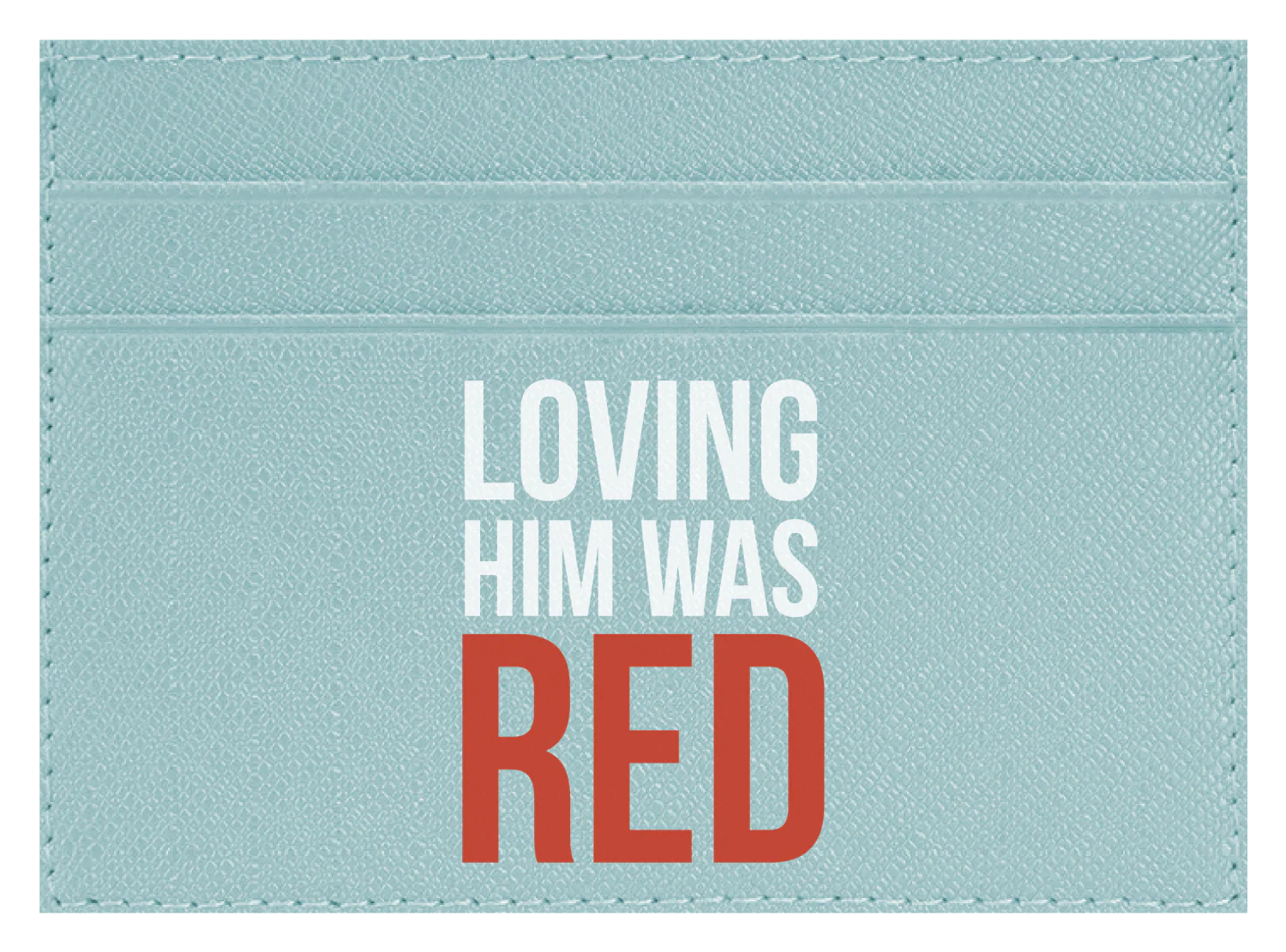 Loving Him Was Red - Image 5