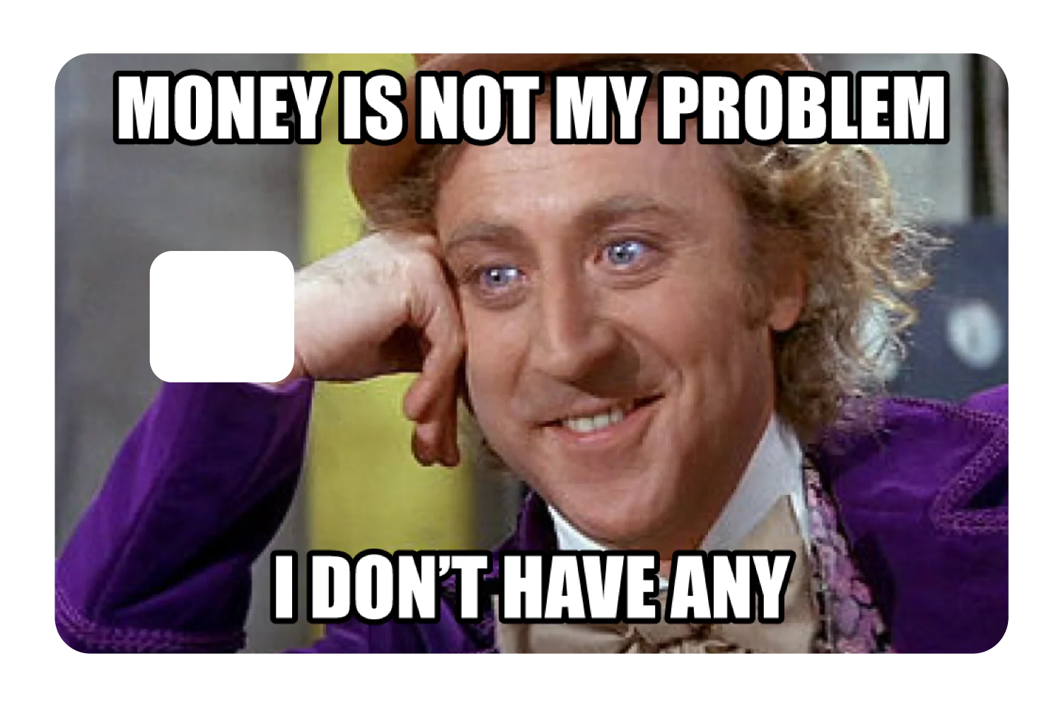 Money Is Not My Problem - Image 3