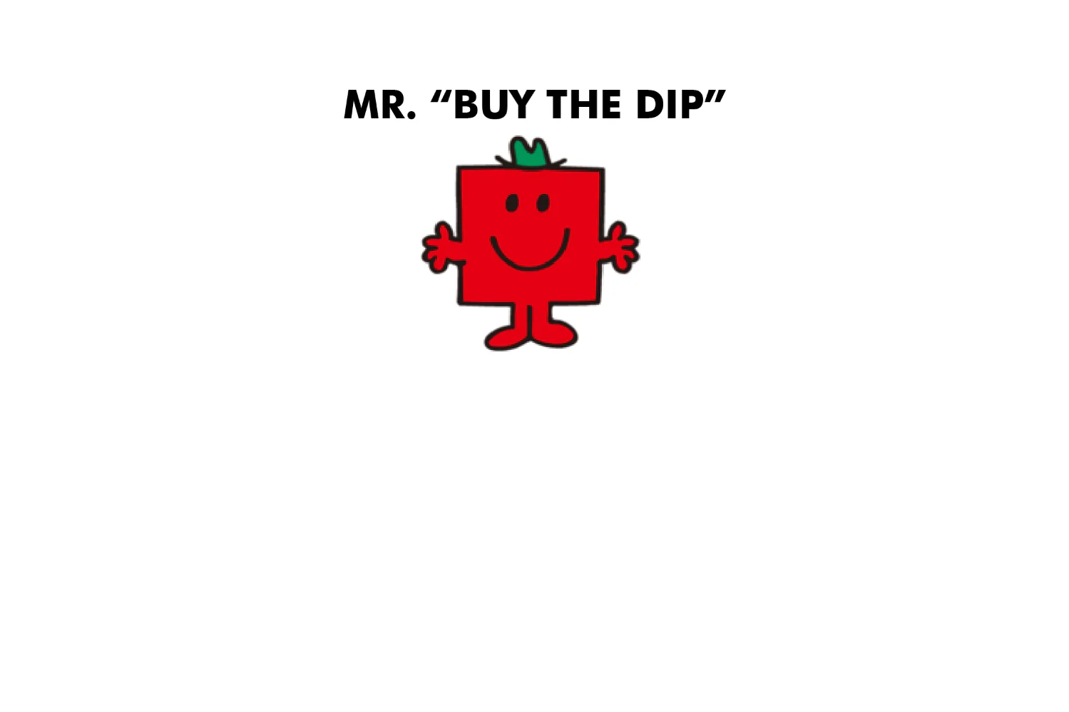 Mr. Buy The Dip - Image 6