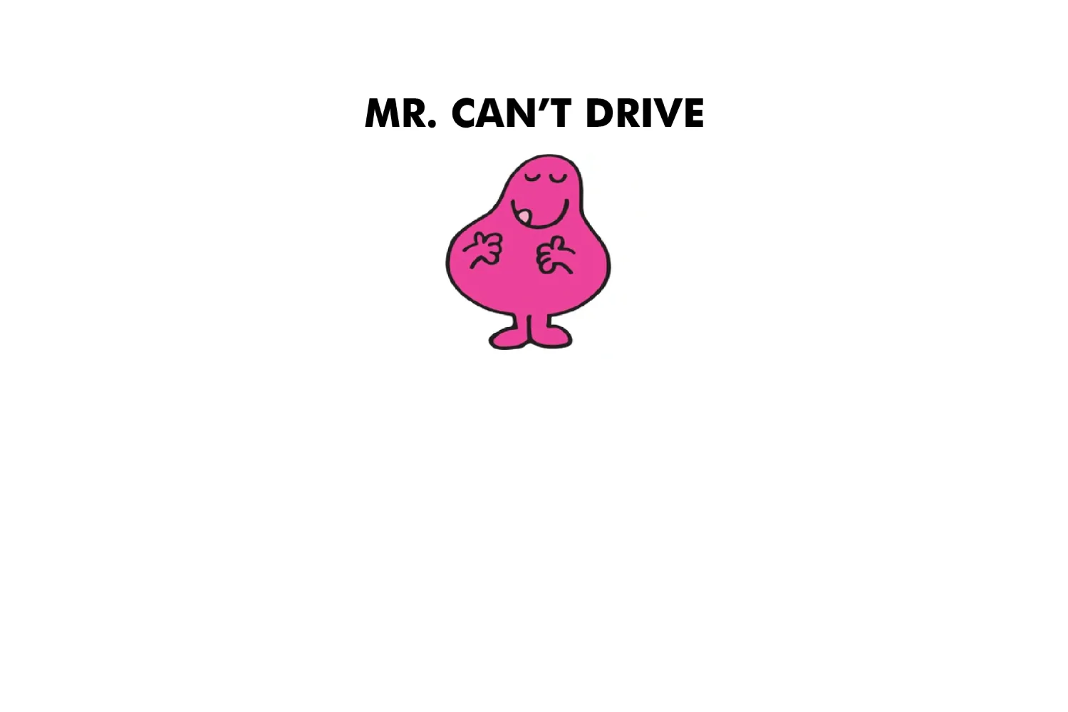 Mr. Can't Drive - Image 4