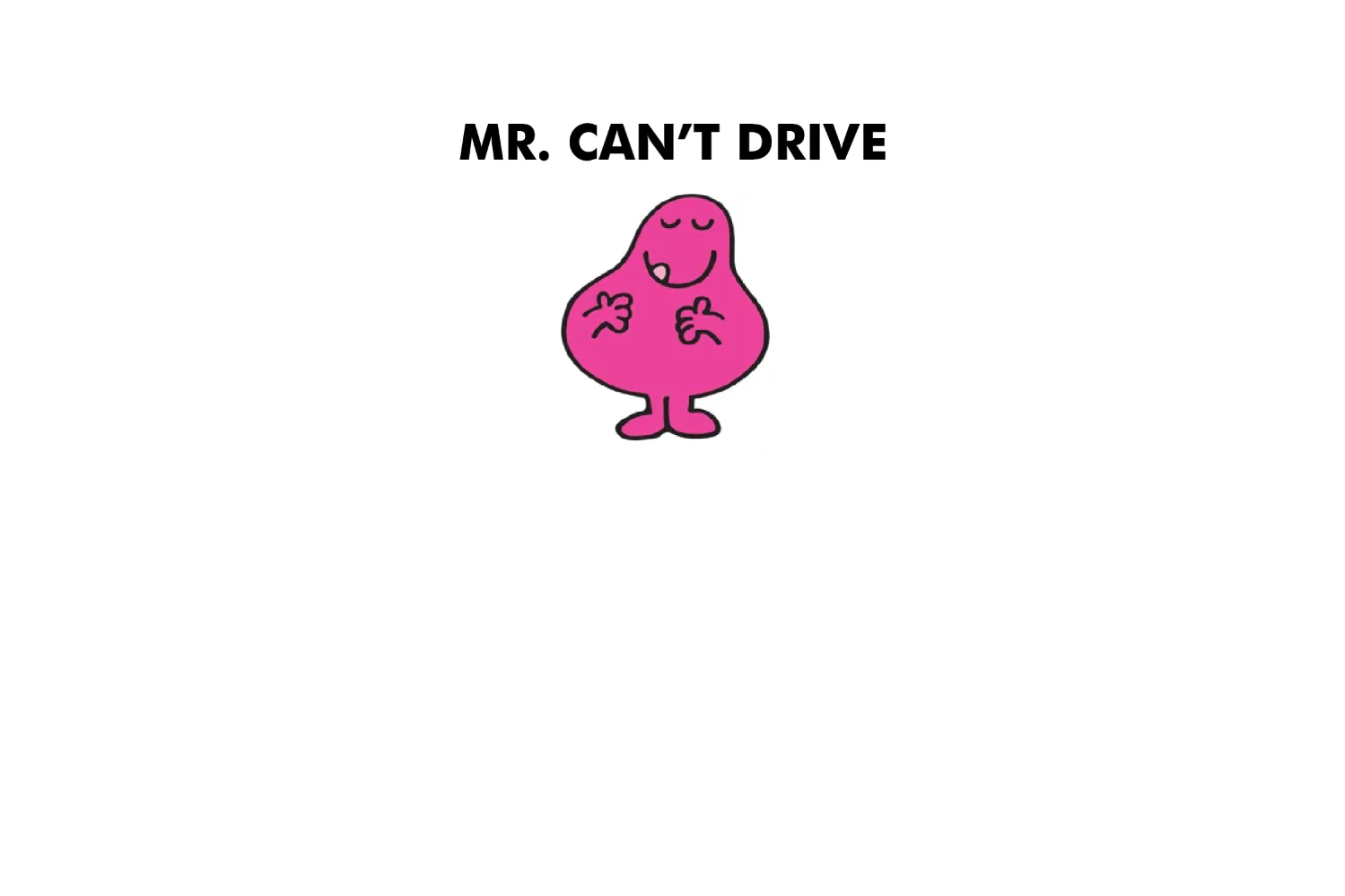 Mr. Can't Drive - Image 5