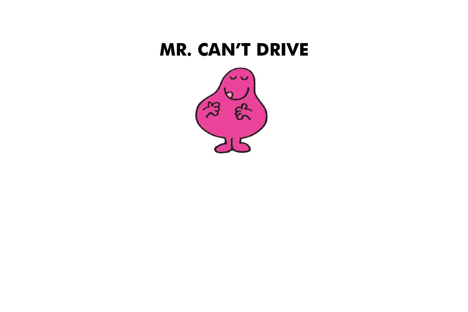 Mr. Can't Drive - Image 7