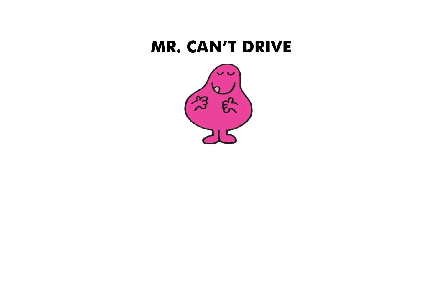 Mr. Can't Drive - Image 8