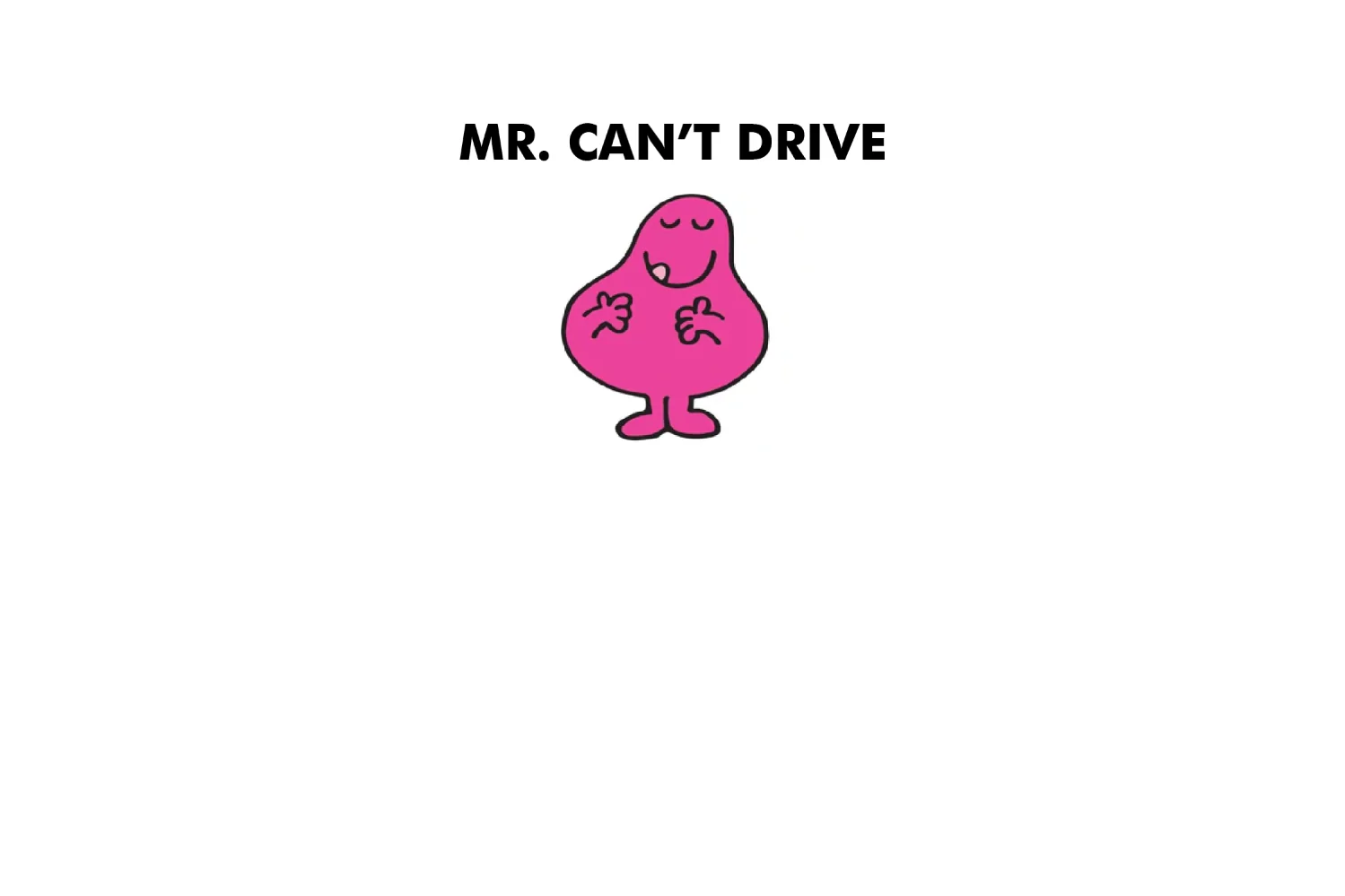 Mr. Can't Drive - Image 9