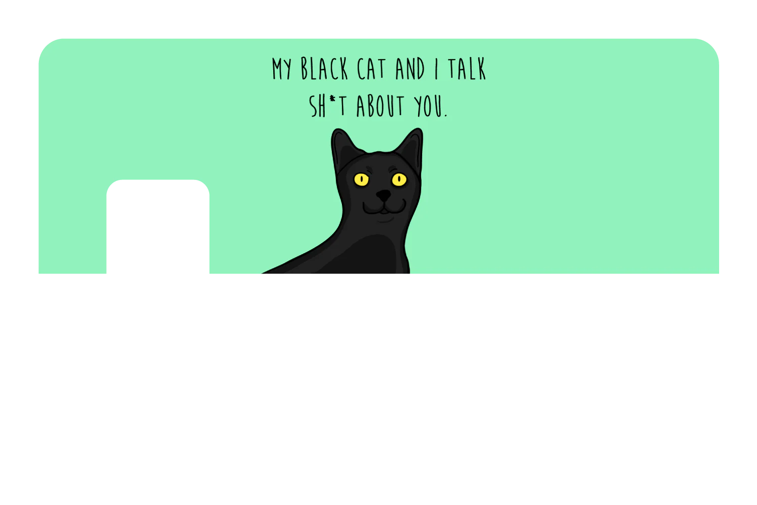 My black cat talk sh*t - Image 7