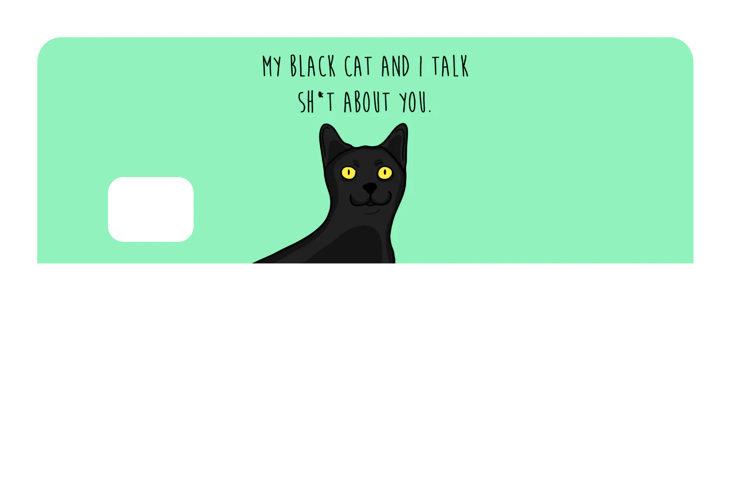 My black cat talk sh*t - Image 8