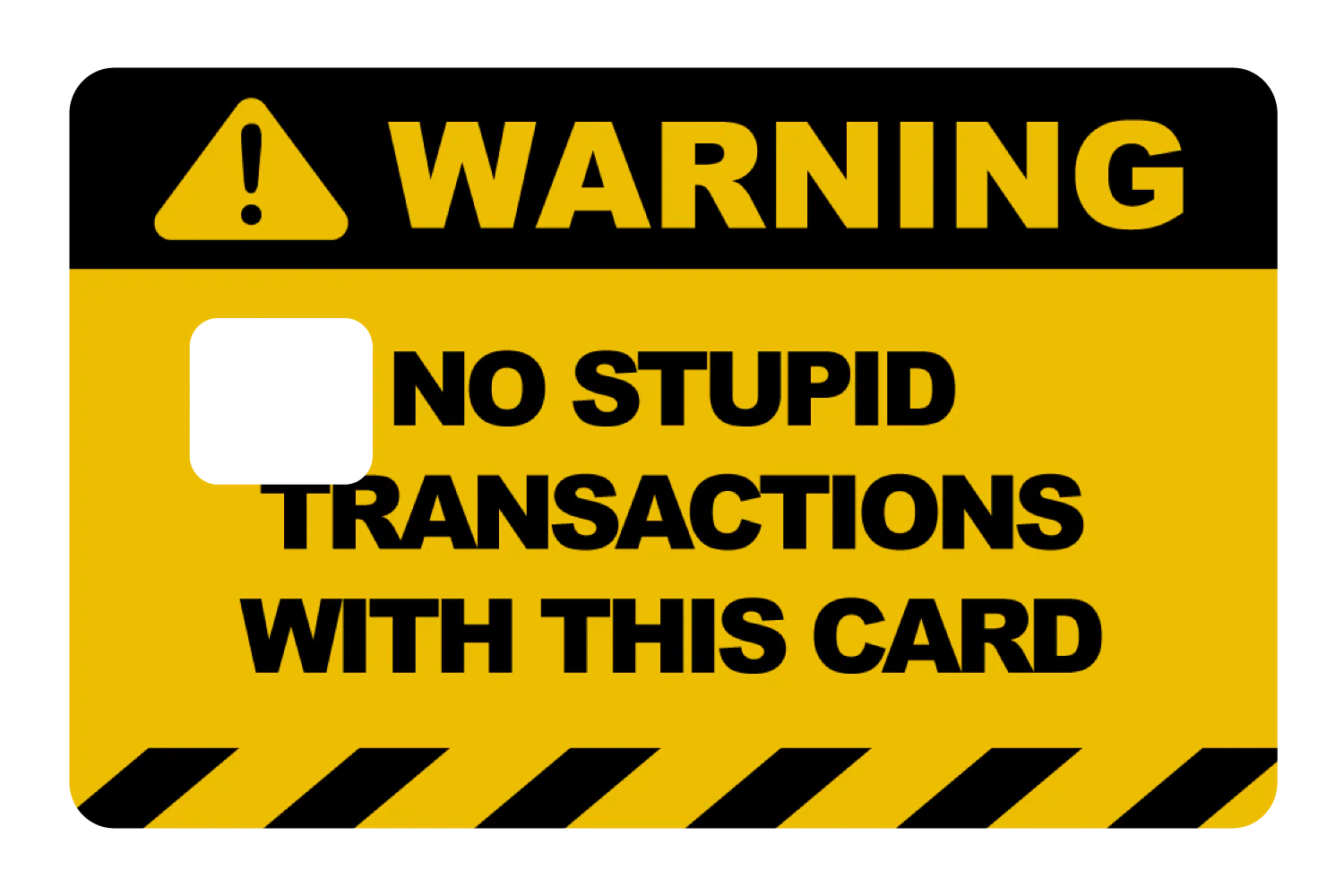 No Stupid Transactions - Image 3