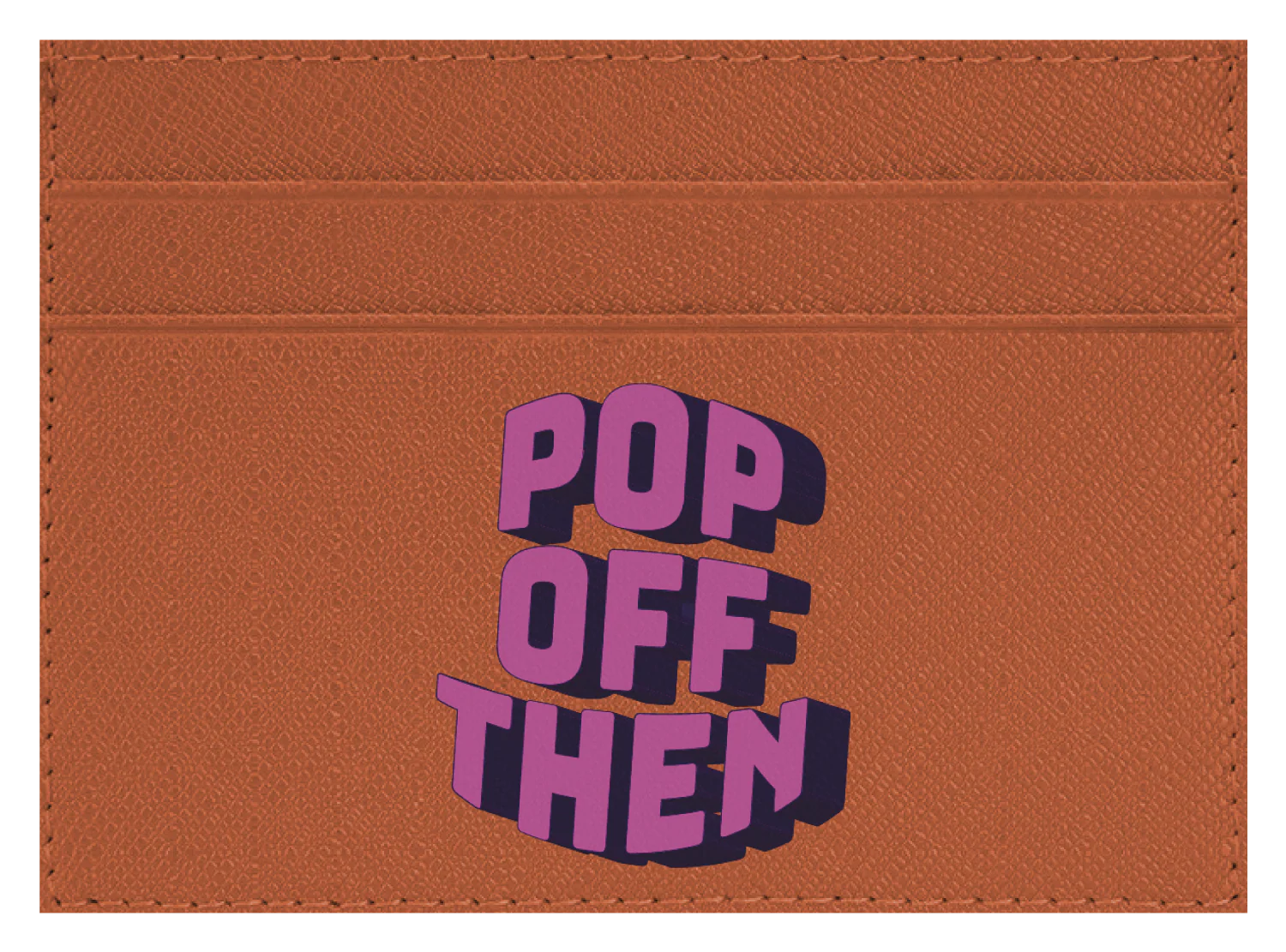 Pop Off Then - Image 3