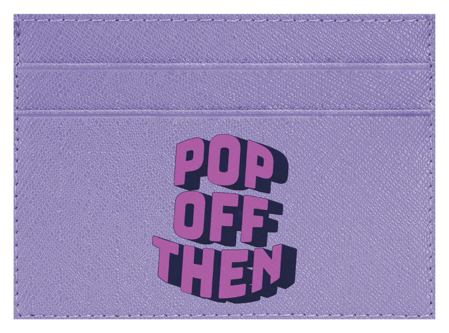 Pop Off Then - Image 8