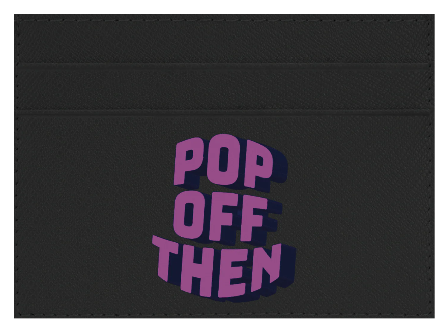 Pop Off Then - Image 9