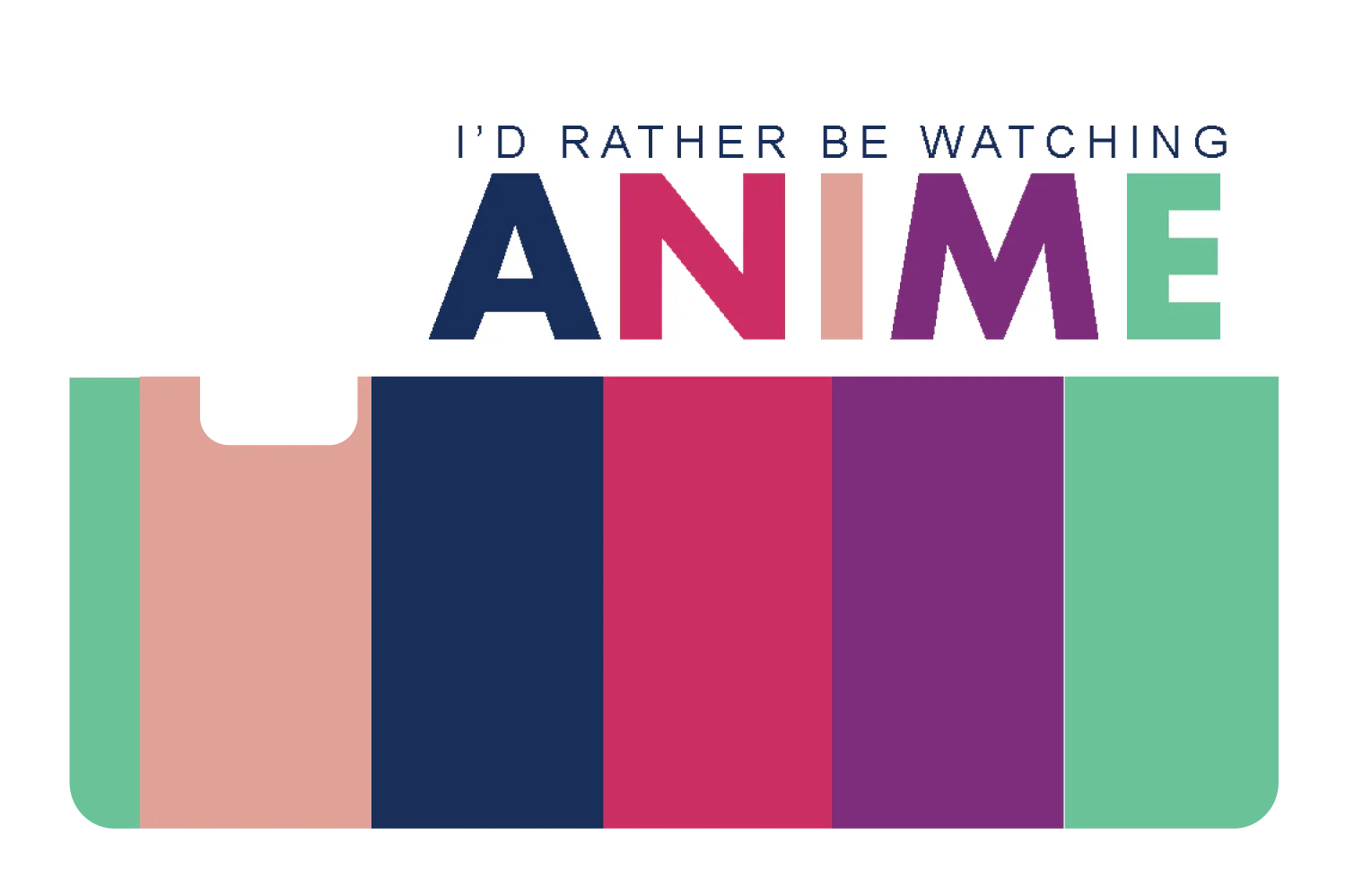Rather Watch Anime - Image 2