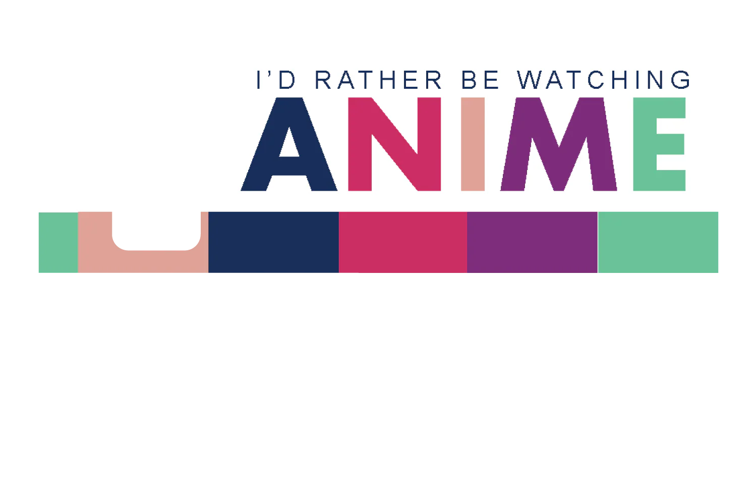Rather Watch Anime - Image 8