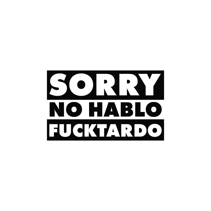 Sorry No Hablo - Image 2