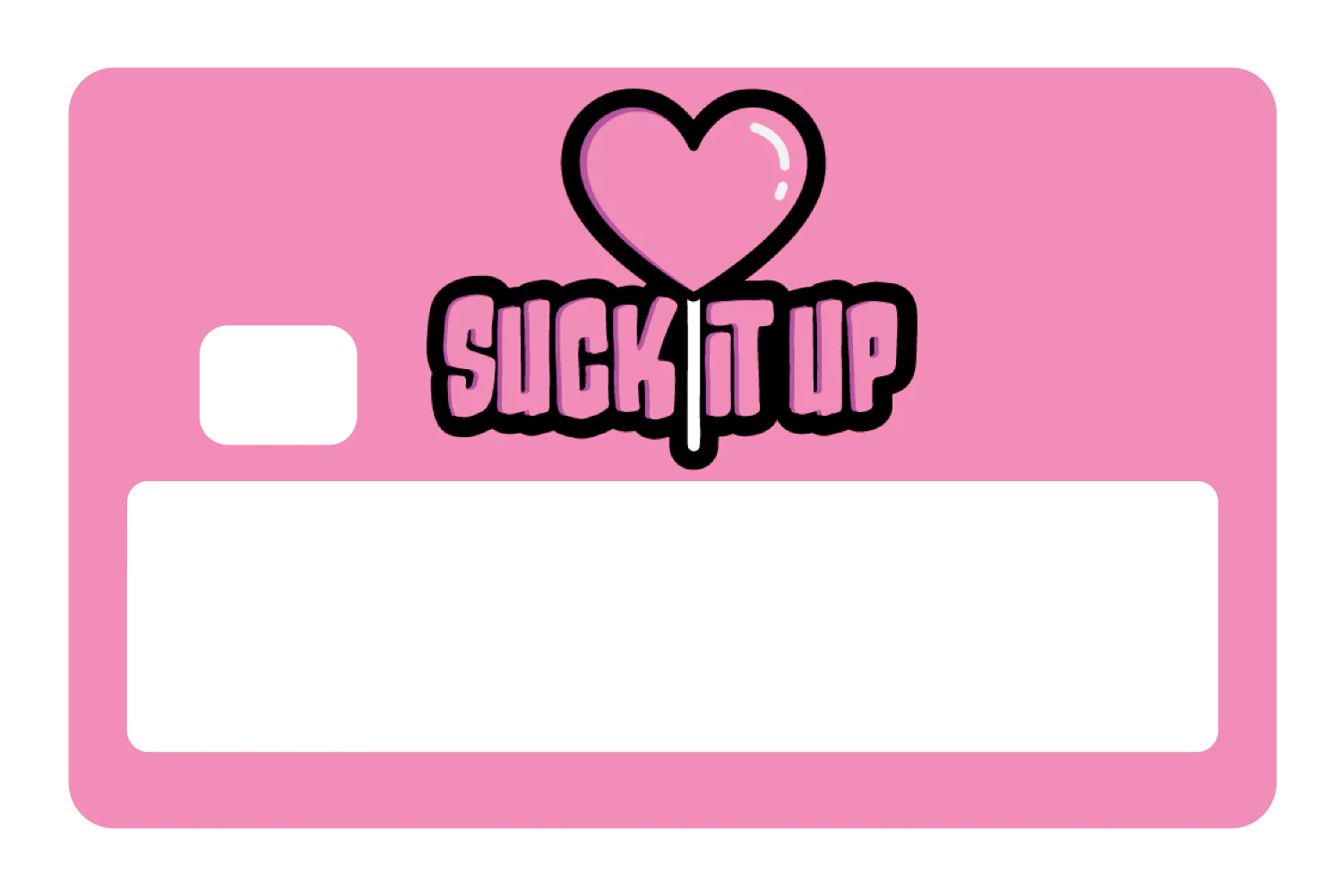 Suck It Up - Image 5