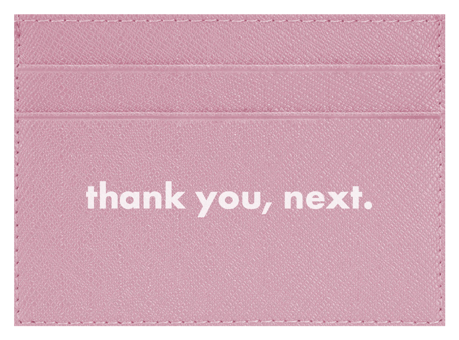 thank you, next. - Image 6