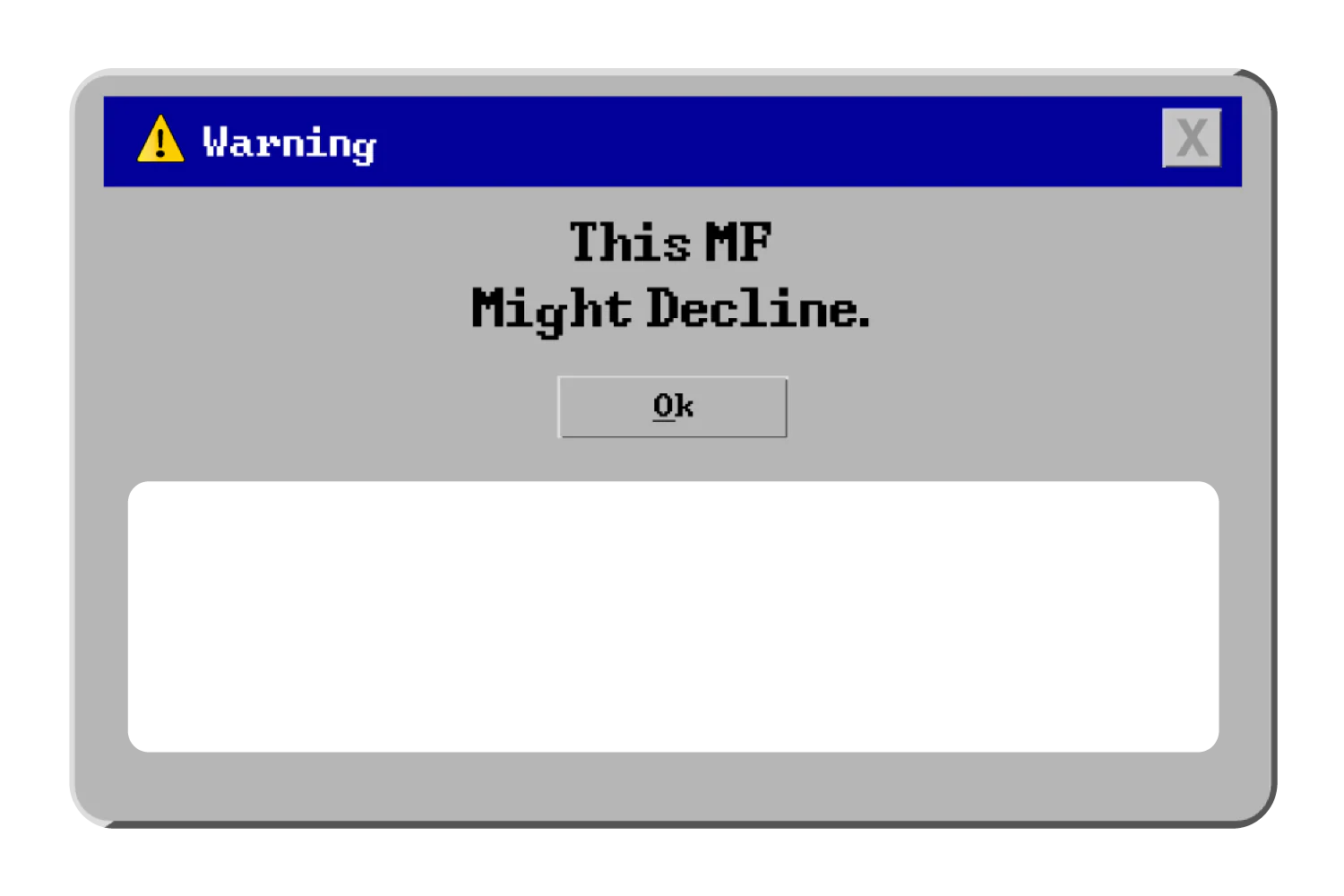 This MF Might Decline - Image 6