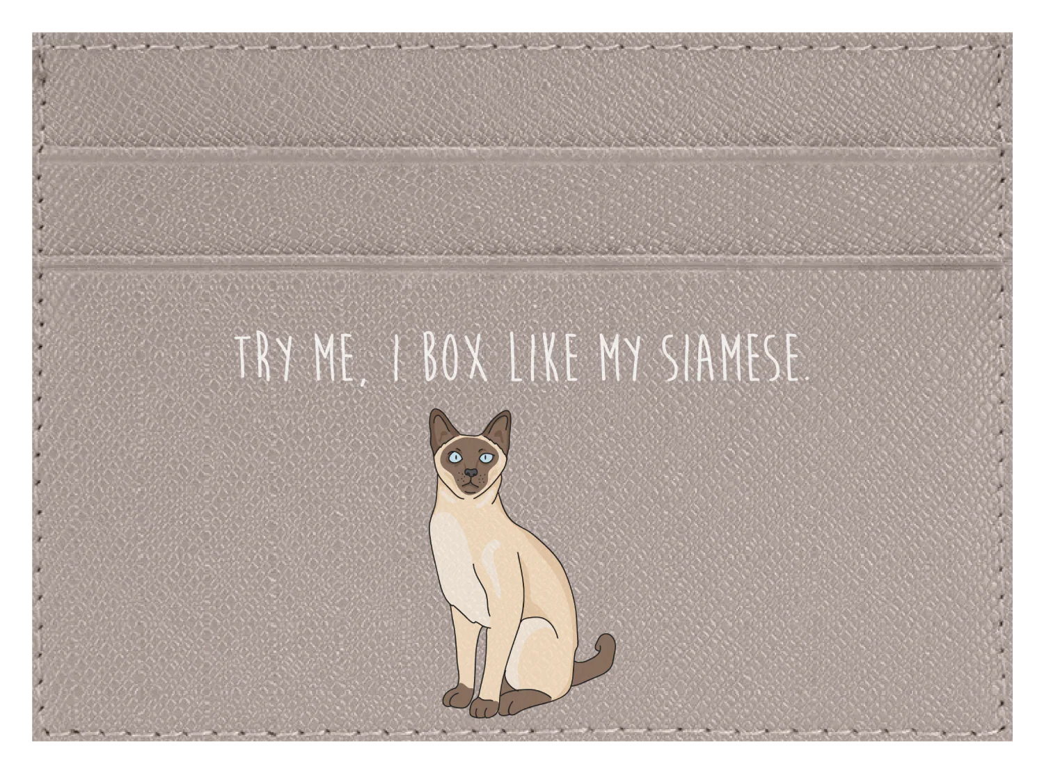 Try me, I box like my Siamese - Image 8