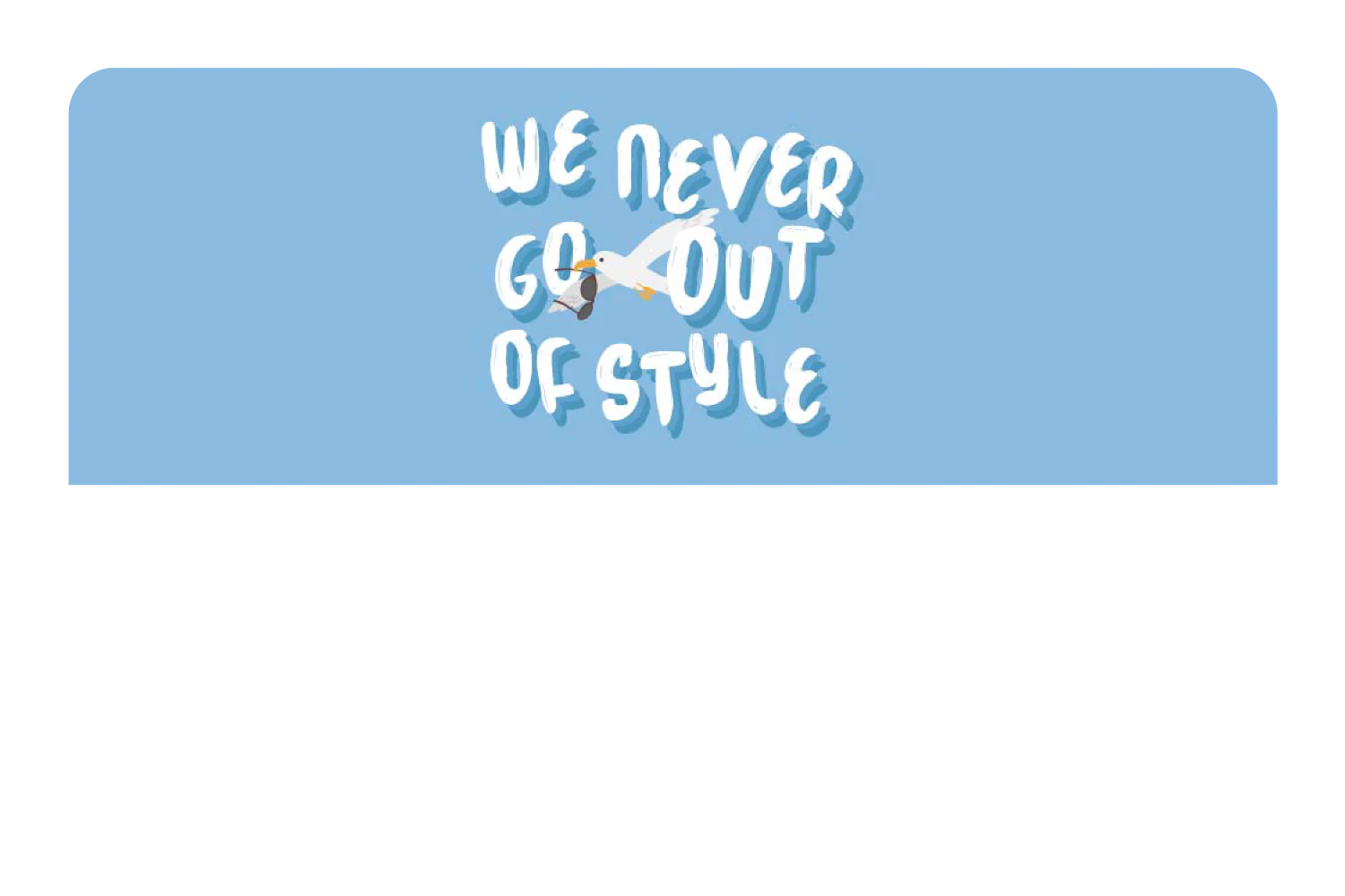 We Never Go Out of Style - Image 9