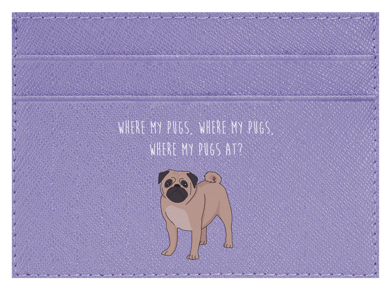 Where my Pugs at? - Image 2