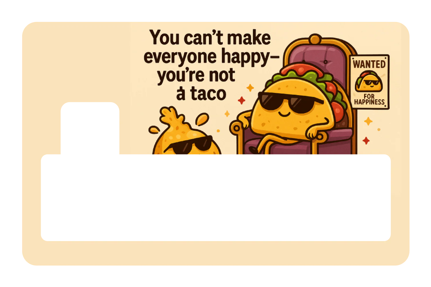 You're Not a Taco - Image 4