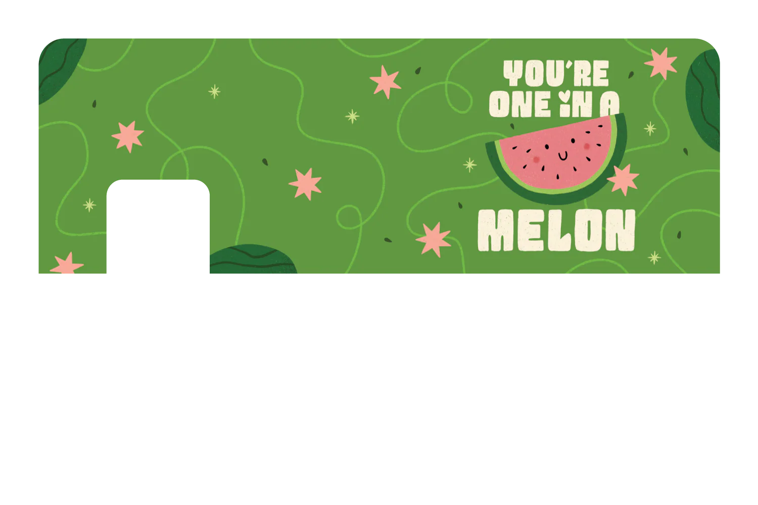 You're One in a Melon - Image 7