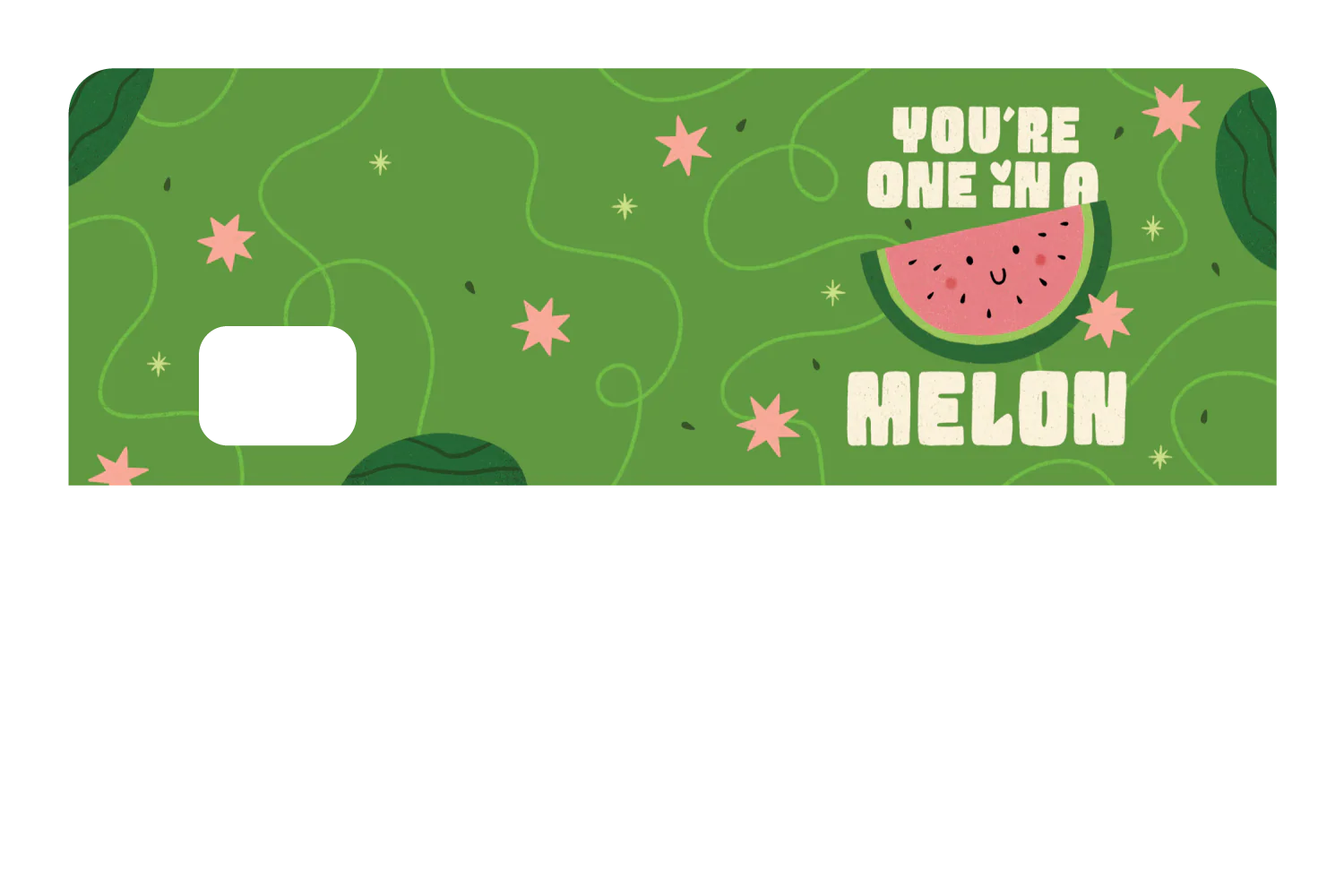You're One in a Melon - Image 8